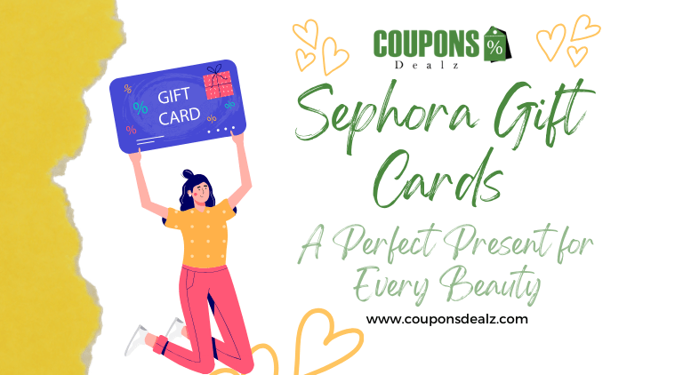 Sephora Gift Cards