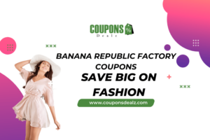 Banana Republic Factory Coupons